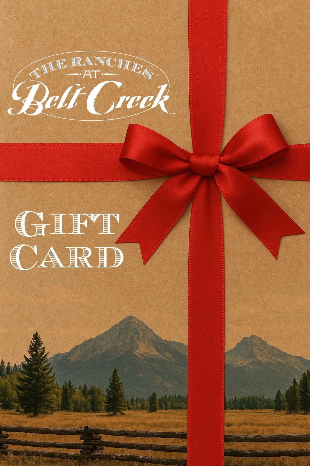 The Ranches at Belt Creek Gift Card